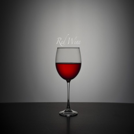 Red Wine | Boomplay Music