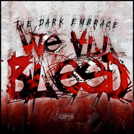 We All Bleed ft. Mister Sinful, Datmafaka Jenkins & The Dark Embrace | Boomplay Music