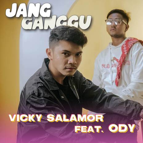 Jang Ganggu ft. Ody | Boomplay Music