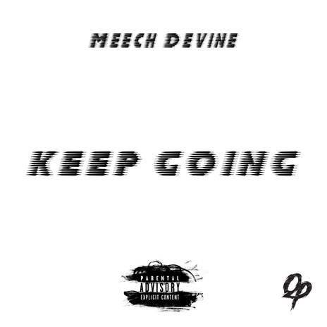 Keep Going | Boomplay Music