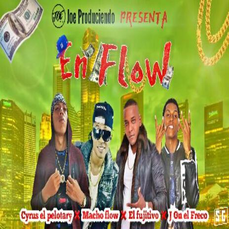 En Flow | Boomplay Music