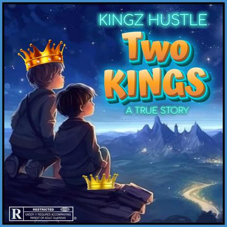 TWO KINGS | Boomplay Music