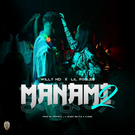 Manami 2 ft. Lil Rosse | Boomplay Music