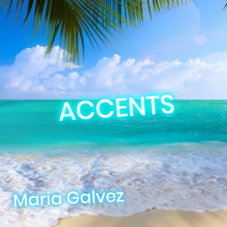 Accents | Boomplay Music