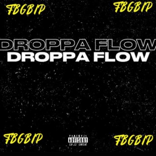 Droppa Flow