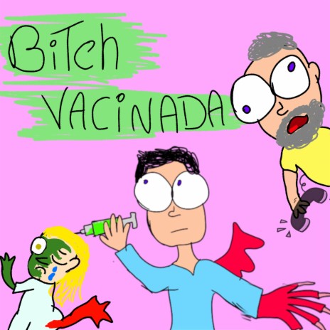 Bitch Vacinada