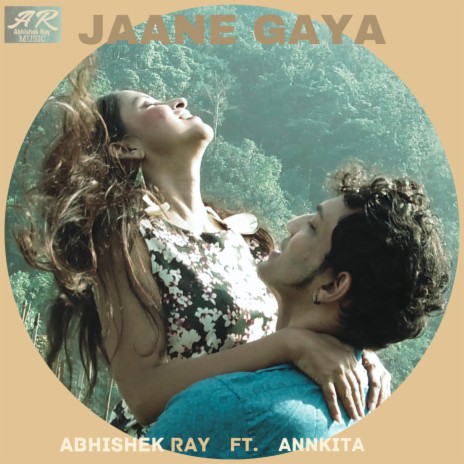 JAANE GAYA ft. Annkita | Boomplay Music