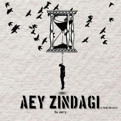 Aey Zindagi (Remix) ft. Huntxh | Boomplay Music