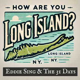 How Are You Long Island? lyrics | Boomplay Music