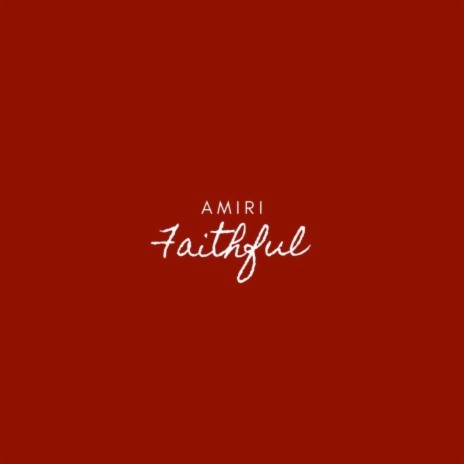 Faithful | Boomplay Music