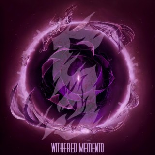 Withered Memento lyrics | Boomplay Music