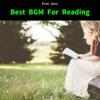 Best Bgm for Reading