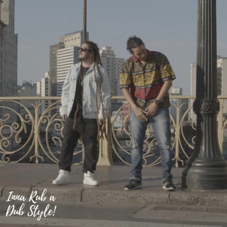 Inna Rub a Dub Style ft. Adonai, Pedro Beydoun, Dub Baixada & Fauzi Beydoun | Boomplay Music