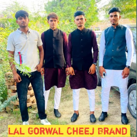 Lal Gorwal Cheej Brand