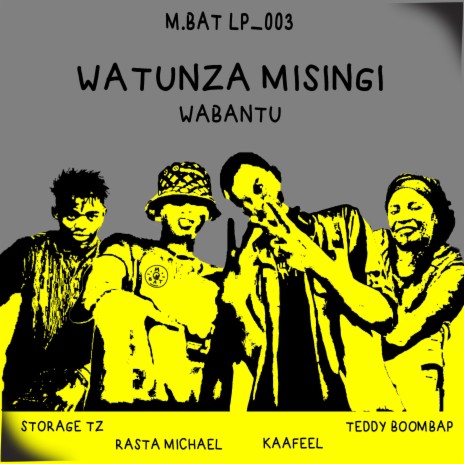 WATU WANGU ft. Mr free x, Kaafeel, Rasta Michael, BoomBap Queen & Storage Tz | Boomplay Music