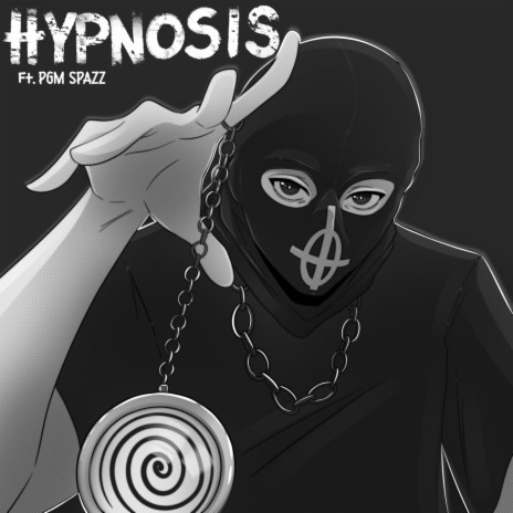 HYPNOSIS ft. PGM SPAZZ | Boomplay Music