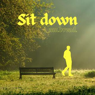 Sit Down