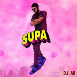 Supa Supa lyrics | Boomplay Music