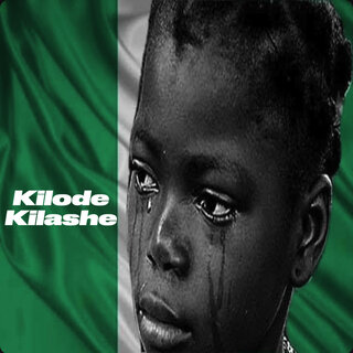 Kilode Kilashe