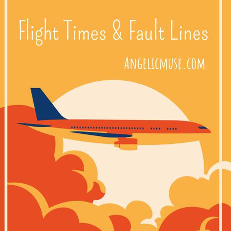 Flight Times & Fault Lines | Boomplay Music