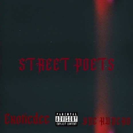 Street poets ft. ynchuncho | Boomplay Music