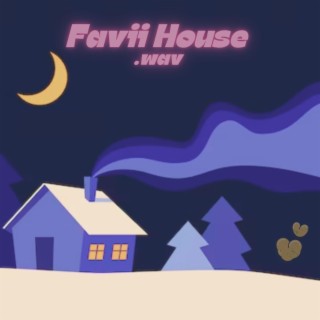 Favii House.wav