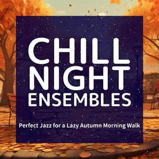 Perfect Jazz for a Lazy Autumn Morning Walk