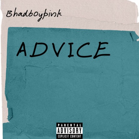 Advise | Boomplay Music