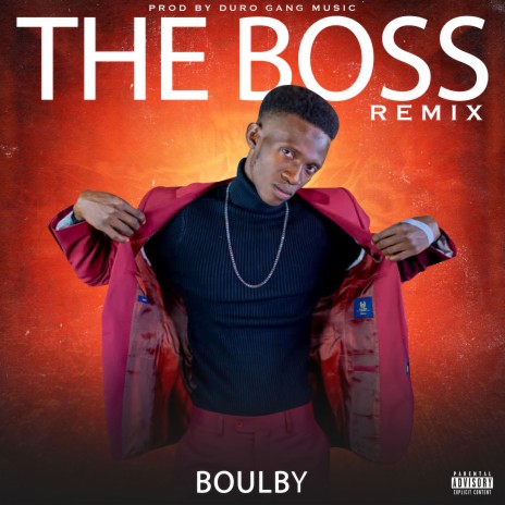 The boss remix | Boomplay Music