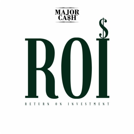 Major Cash ROI Return on Investment | Boomplay Music