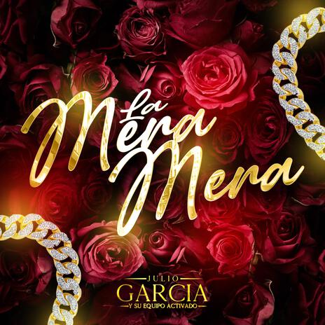 La Mera Mera | Boomplay Music