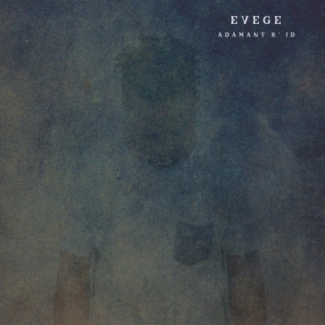 Evege | Boomplay Music