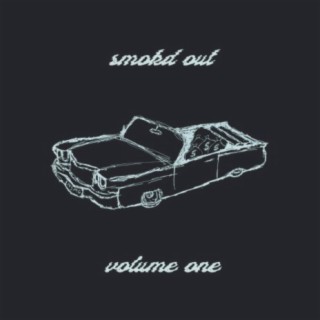 Smokd Out Volume One