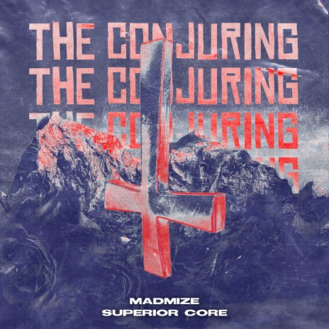 THE CONJURING ft. Superior Core | Boomplay Music