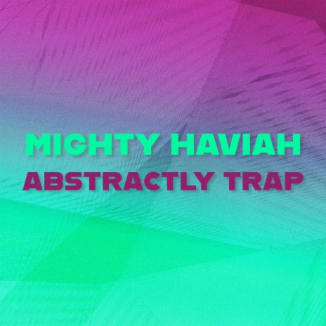 Abstractly Trap | Boomplay Music