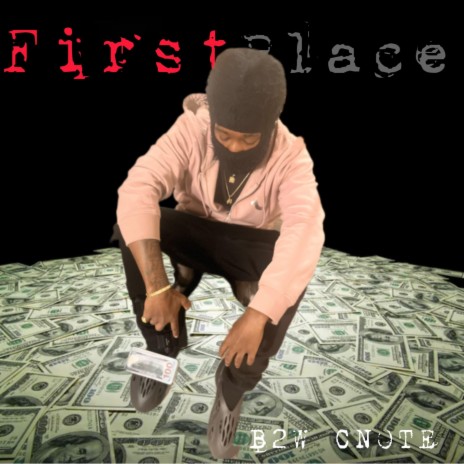 First Place | Boomplay Music