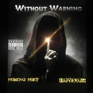 ilovekozi: Without Warning