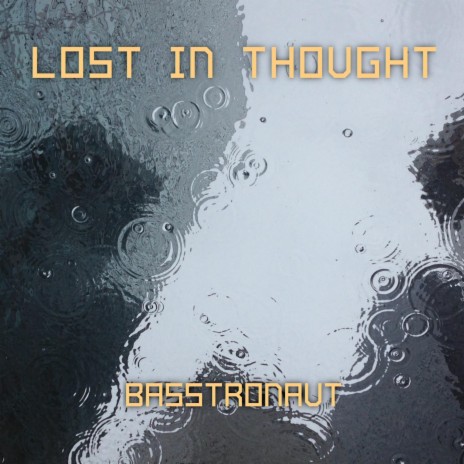 Lost In Thought | Boomplay Music