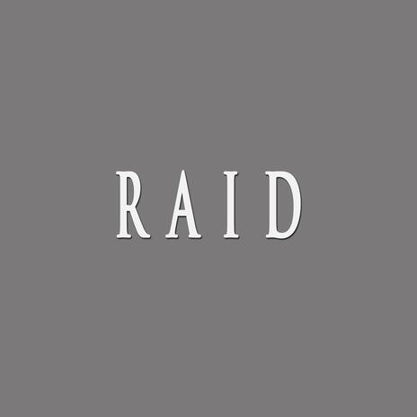 RAID ft. PRODBYGBS & Hekza Beats