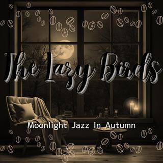 Moonlight Jazz in Autumn