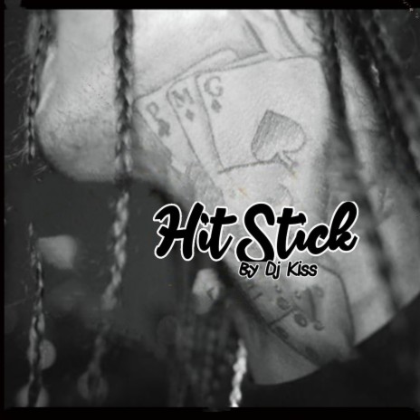 Hit Stick | Boomplay Music