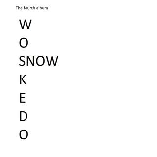 The fourth album, Snow