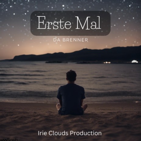 Erste Mal | Boomplay Music