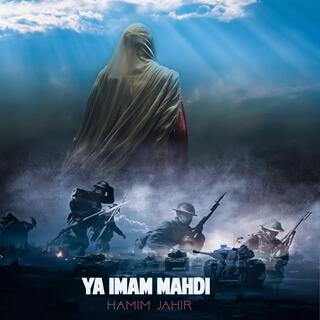 Ya Imam Mahdi