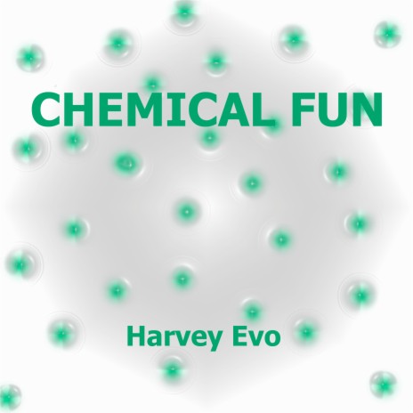 Chemical Fun | Boomplay Music