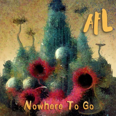 Nowhere To Go | Boomplay Music