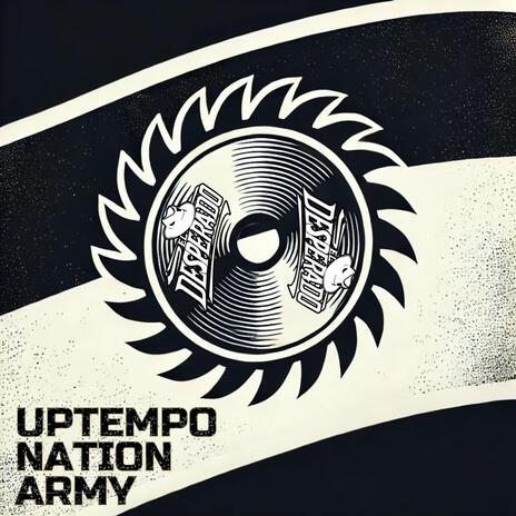 Uptempo Nation Army | Boomplay Music