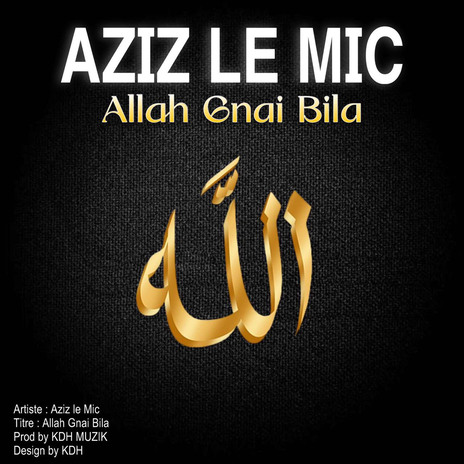 Allah gnai bila | Boomplay Music