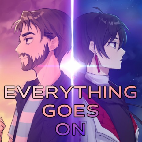 Everything Goes On ft. Aruvn | Boomplay Music