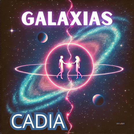 Galaxias | Boomplay Music